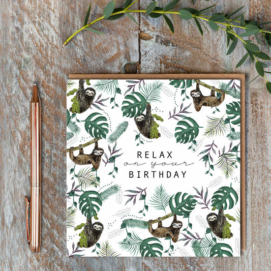 Relax on Your Birthday (Sloth) Card (Cello-Free)