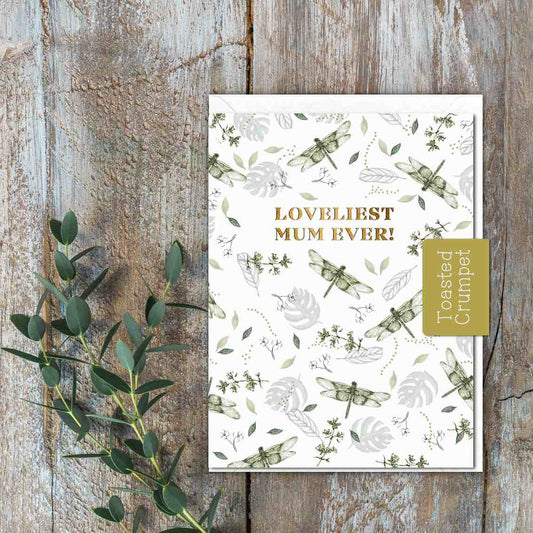 Loveliest Mum Ever (Dragonflies Pure) Card (Cello-Free)