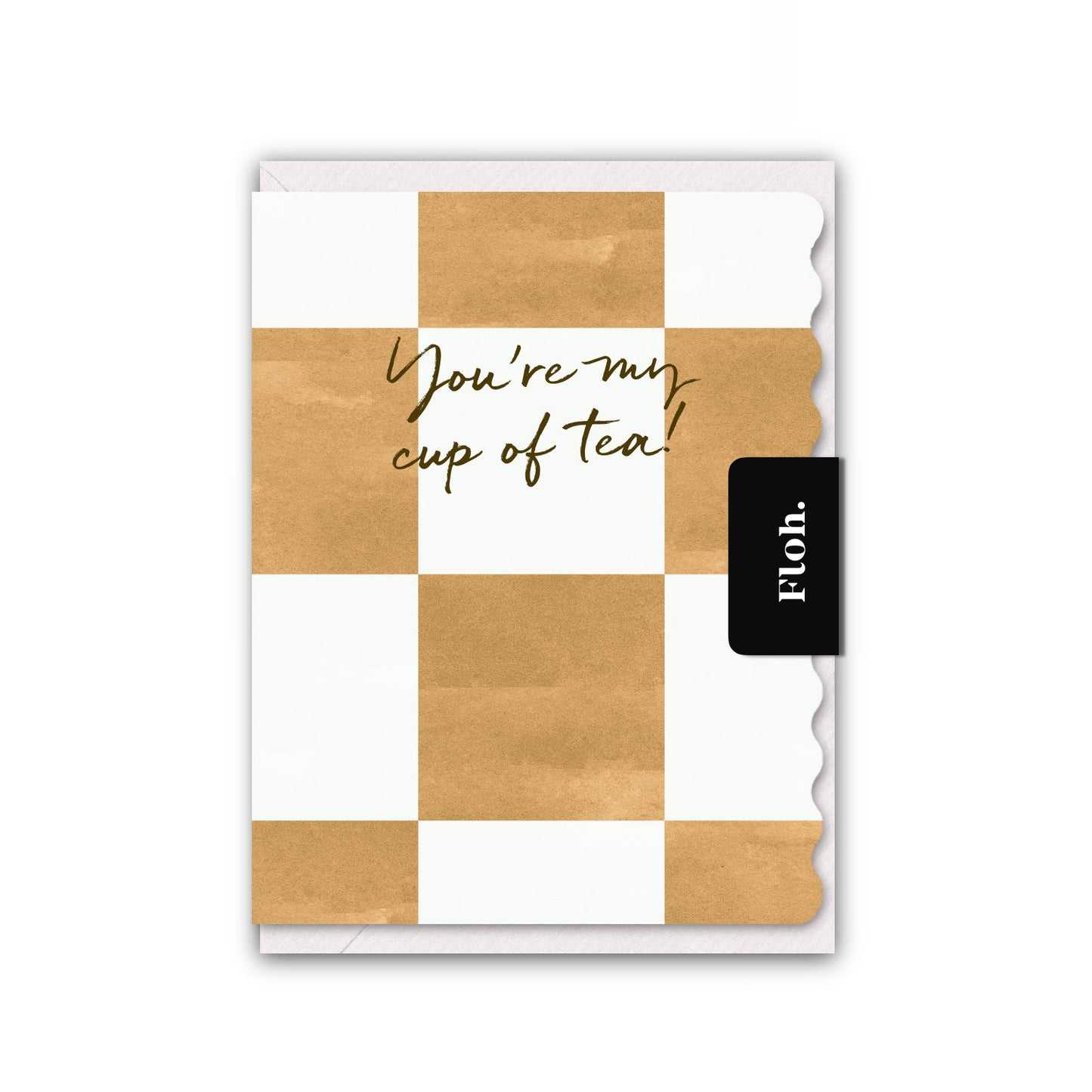 NEW! You're my Cup of Tea (Splitz Checkerboard) Card (Cello-Free) (available for dispatch from Jan 2026)