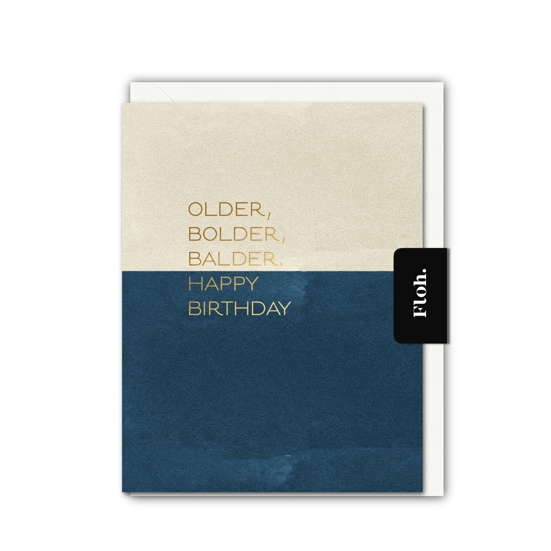 NEW! Older, Bolder, Balder (Colourblock) Card (Cello-Free) (available for dispatch from Jan 2026)