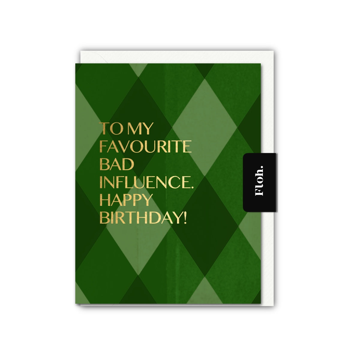 NEW! Favourite Bad Influence (Harlequin) Card (Cello-Free) (available for dispatch from July 2026)