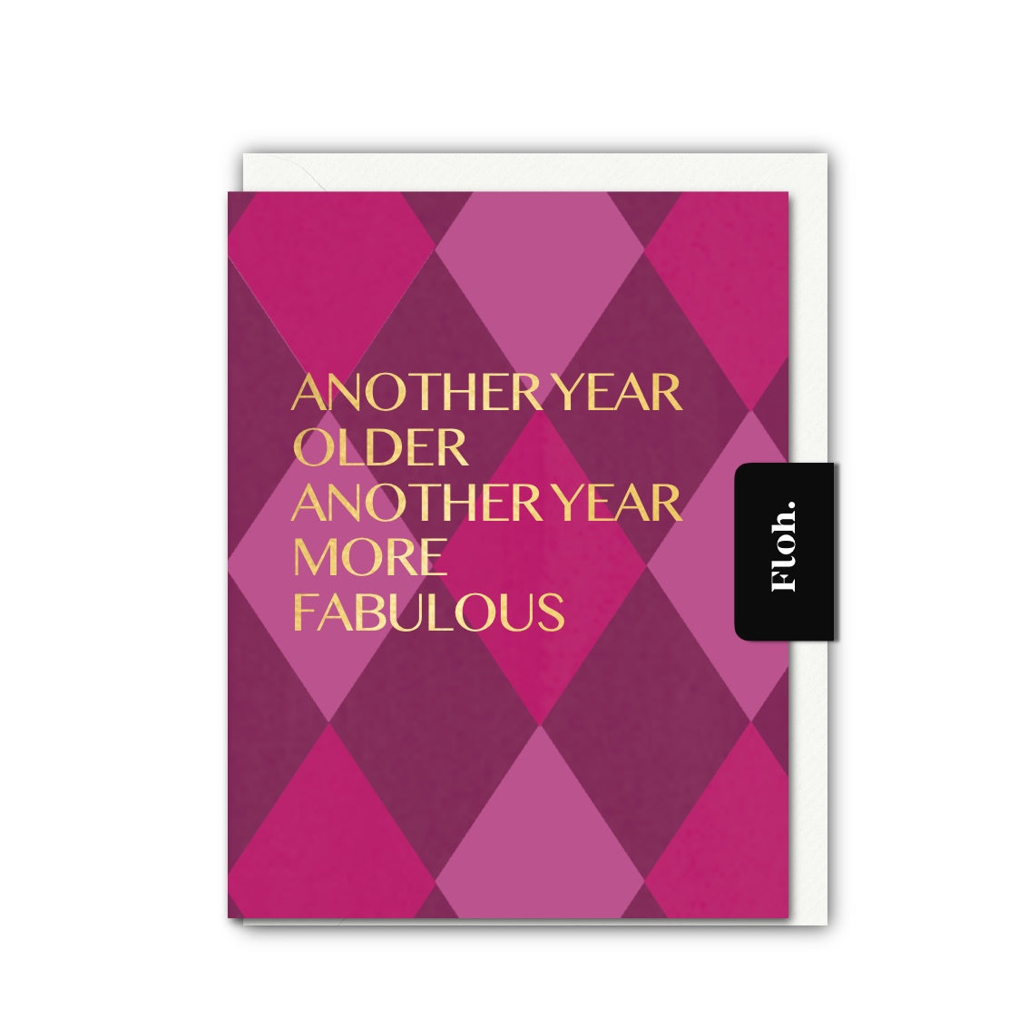 NEW! Another year more Fabulous (Harlequin) Card (Cello-Free) (available for dispatch from July 2026)