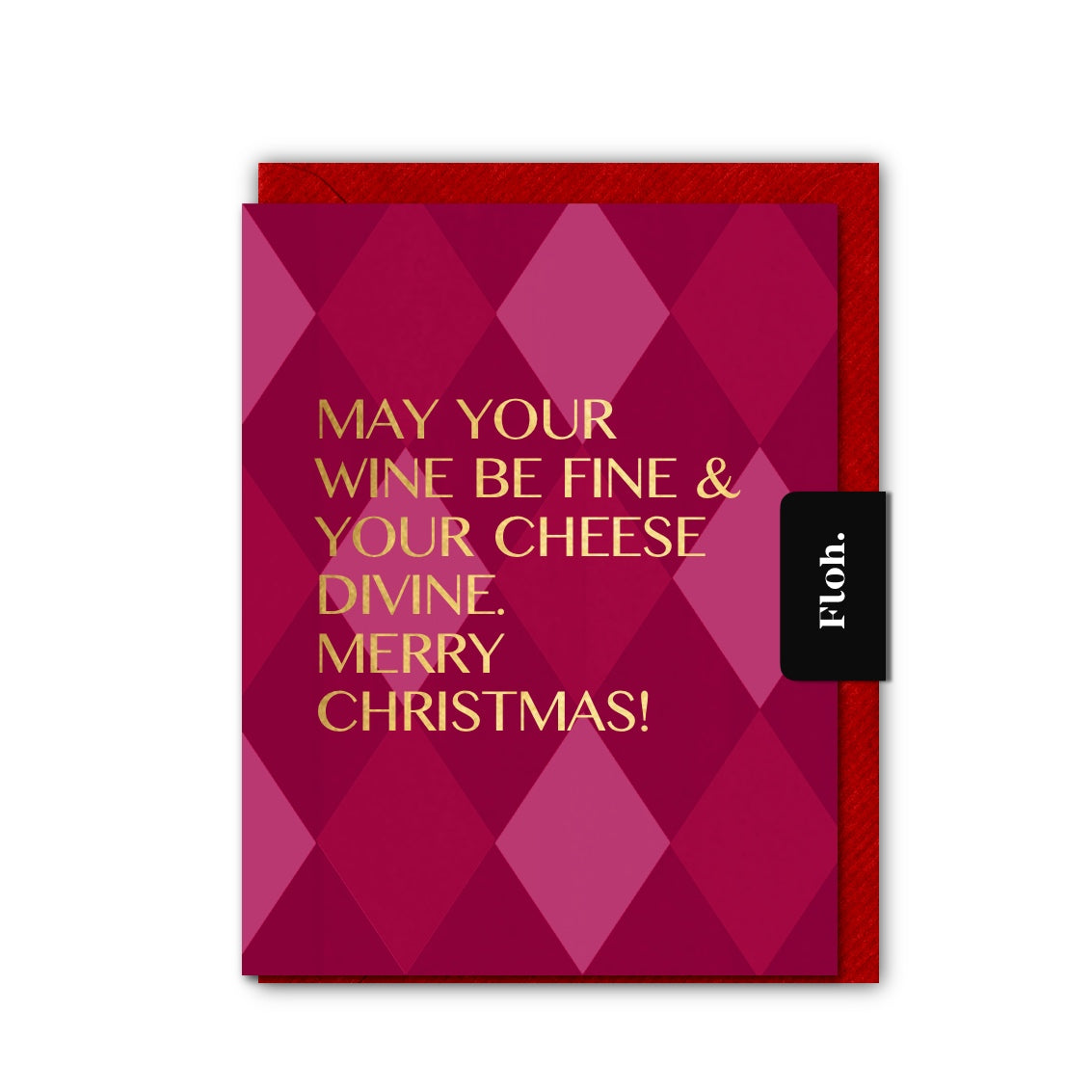 NEW! May your Wine be Fine (Harlequin) Card (Cello-Free) (available for dispatch from August 2026)
