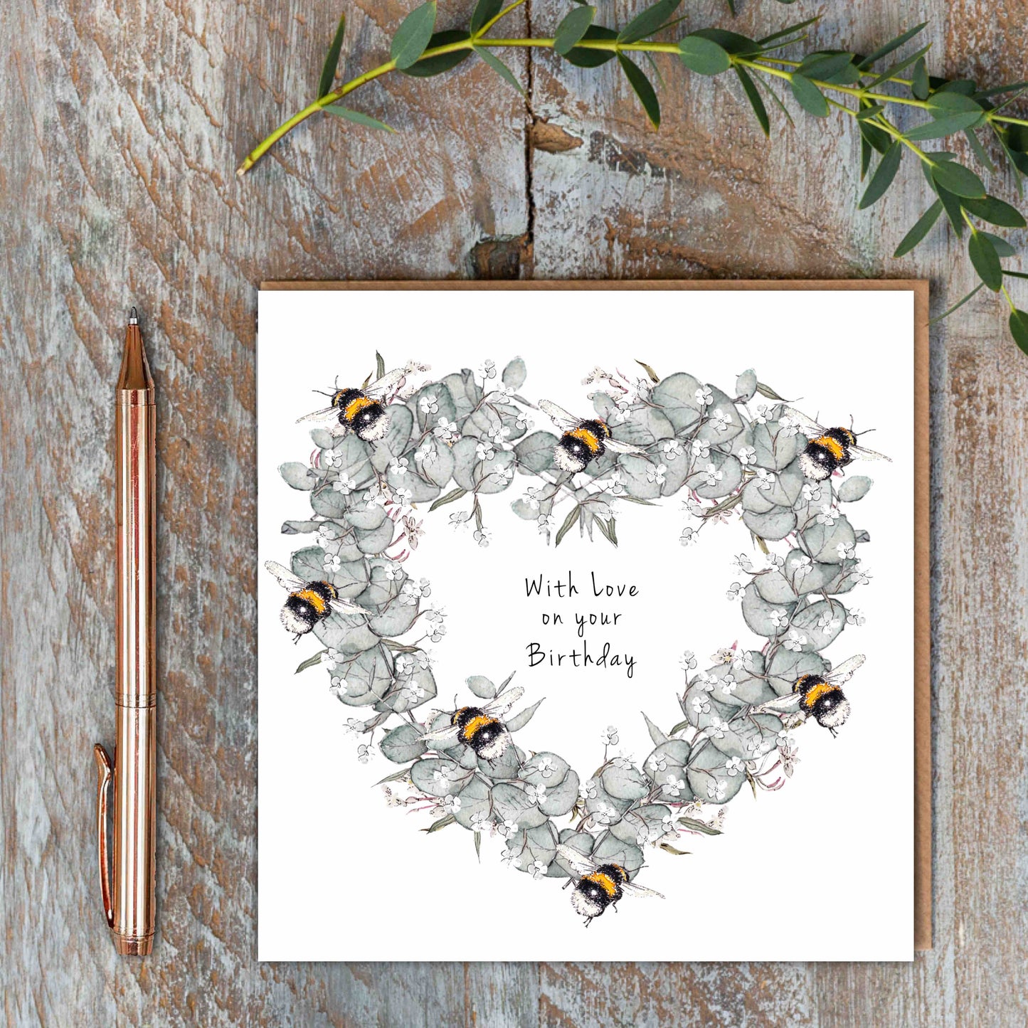 With Love On Your Birthday (Bees & Eucalyptus) Card (Cello-Free)