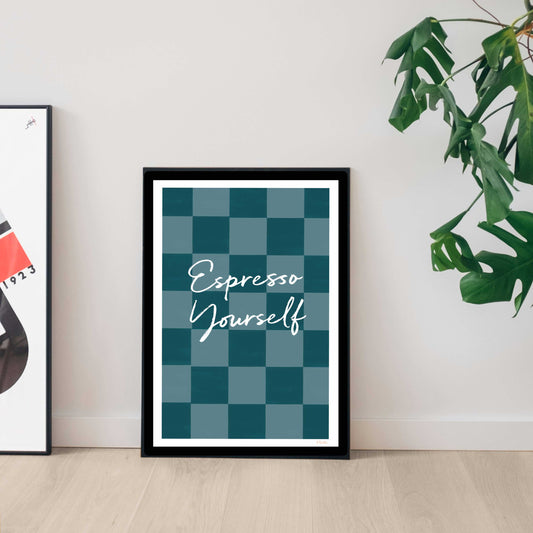 NEW! Espresso Yourself A4 Digital Print (available for dispatch from July 2026)