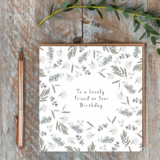 To a Lovely Friend on Your Birthday Card (Cello-Free)