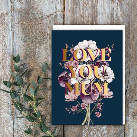 Love You Mum Card (Cello-Free)