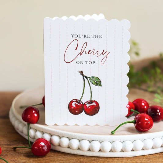 You're the Cherry on Top Card (Cello-Free)
