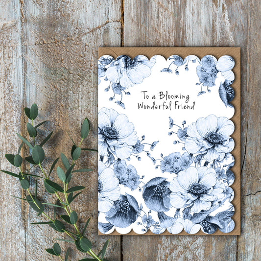 NEW! To a Blooming Wonderful Friend (Chateau) Card (Cello-Free)