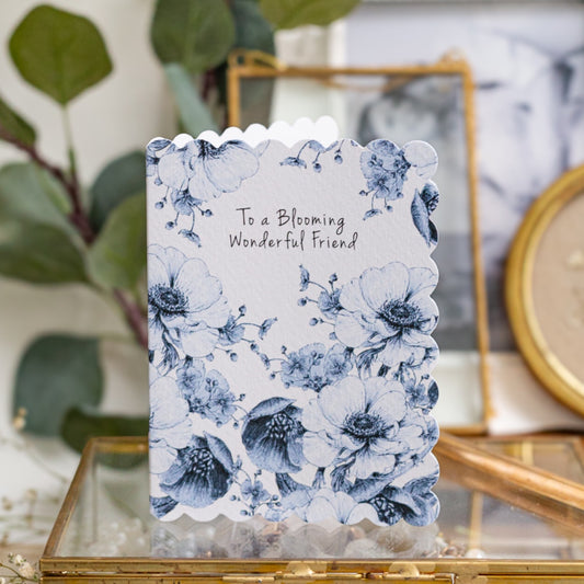 NEW! To a Blooming Wonderful Friend (Chateau) Card (Cello-Free)