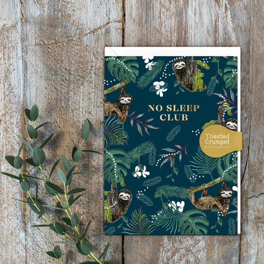 No Sleep Club (Sloth) Card (Cello-Free)