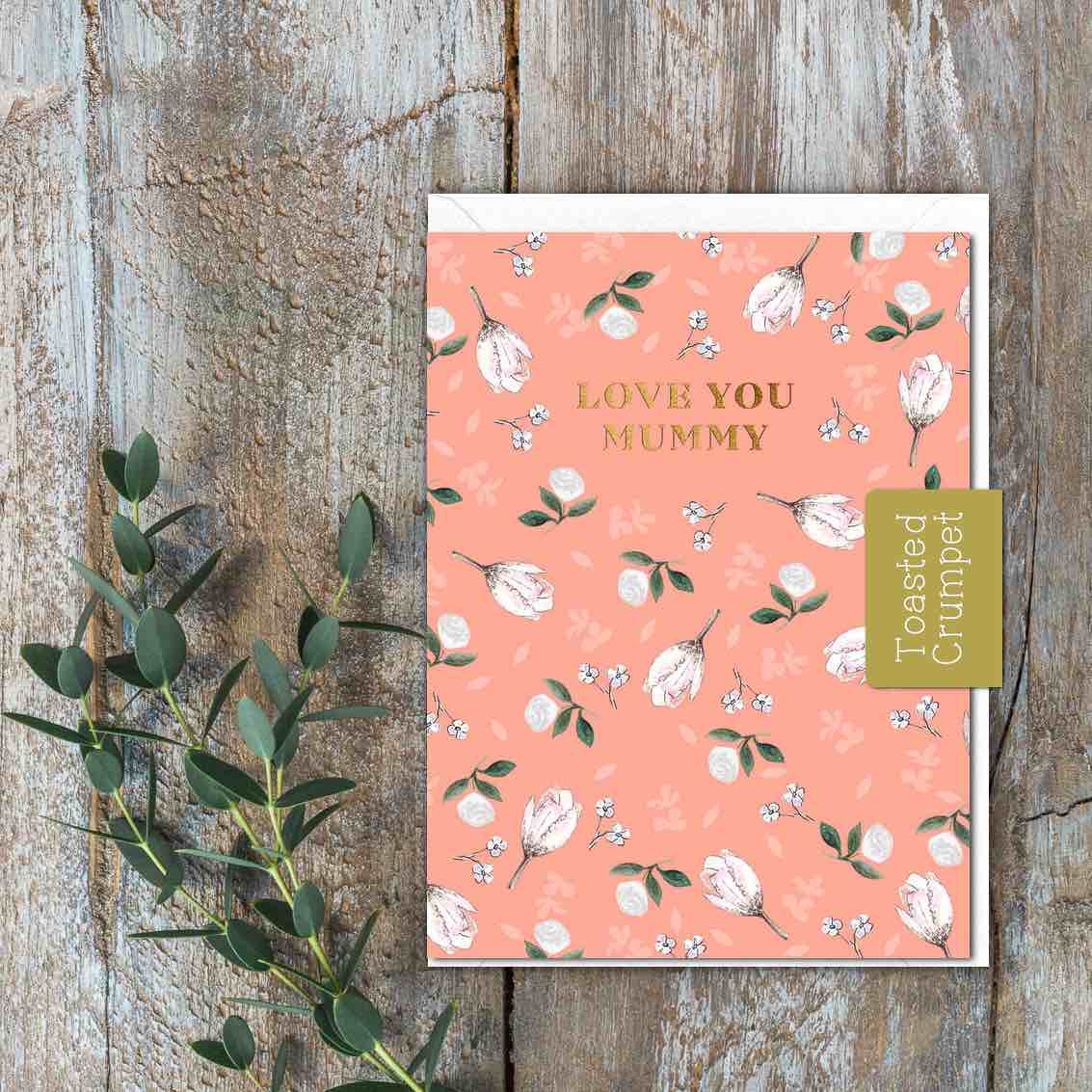 Love You Mummy (Peach Tulips & White Flowers) Card (Cello-Free)