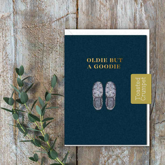Oldie but a Goodie (Slippers) Card (Cello-Free)