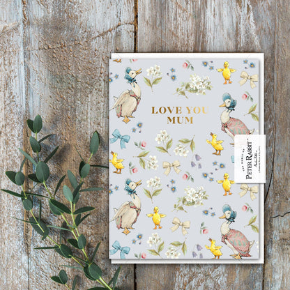 Love You Mum (Jemima Puddle-Duck) Card (Cello-Free)
