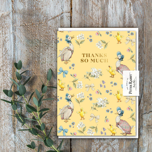 Thanks So Much (Jemima Puddle-Duck) Card (Cello-Free)