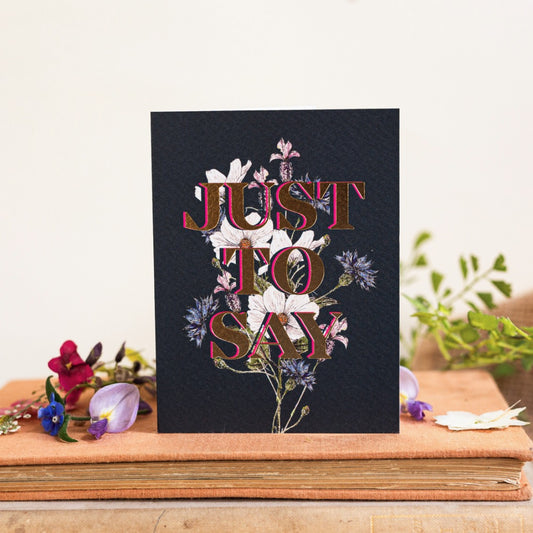 Just to Say Card (Cello-Free)