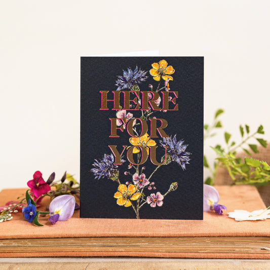 Here for You Card (Cello-Free)