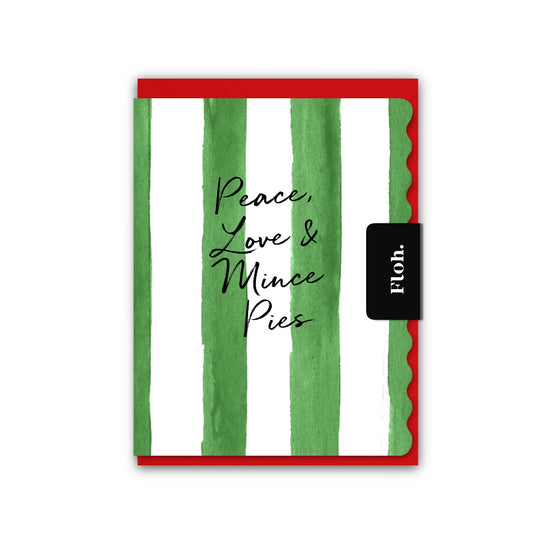 NEW! Peace, Love & Mince Pies (Stripes) Card (Cello-Free) (available for dispatch from August 2026)