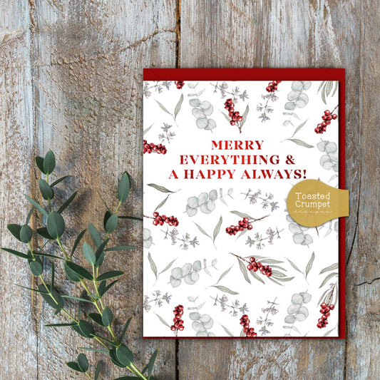Merry Everything & A Happy Always Card (Cello-Free)