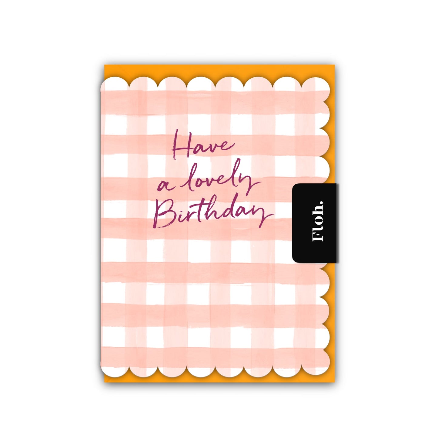 NEW! Have a lovely Birthday (Peach Gingham) Card (Cello-Free) (available for dispatch from Jan 2026)