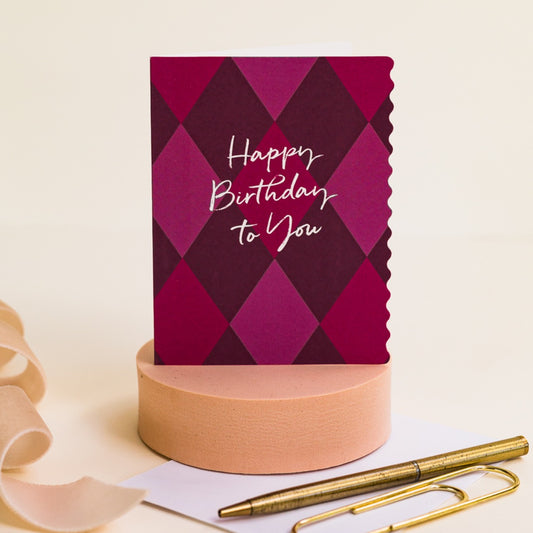 NEW! Happy Birthday to You (Harlequin) Card (Cello-Free)