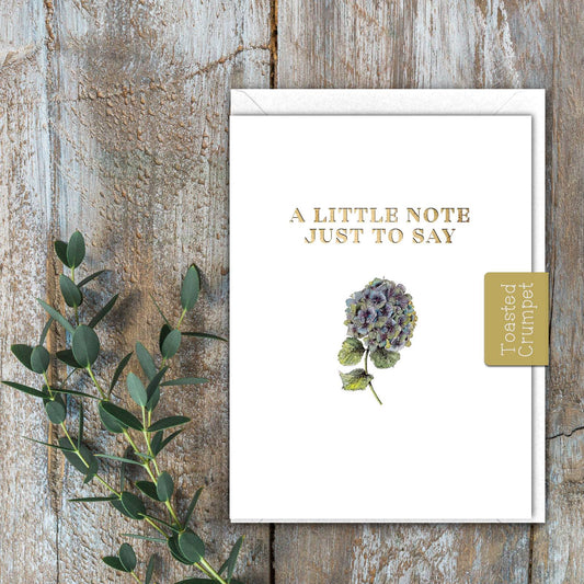 A Little Note Just to Say (Hydrangea Pure) Card (Cello-Free)