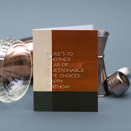 NEW! Another Year of Questionable Life Choices (Colourblock) Card (Cello-Free)