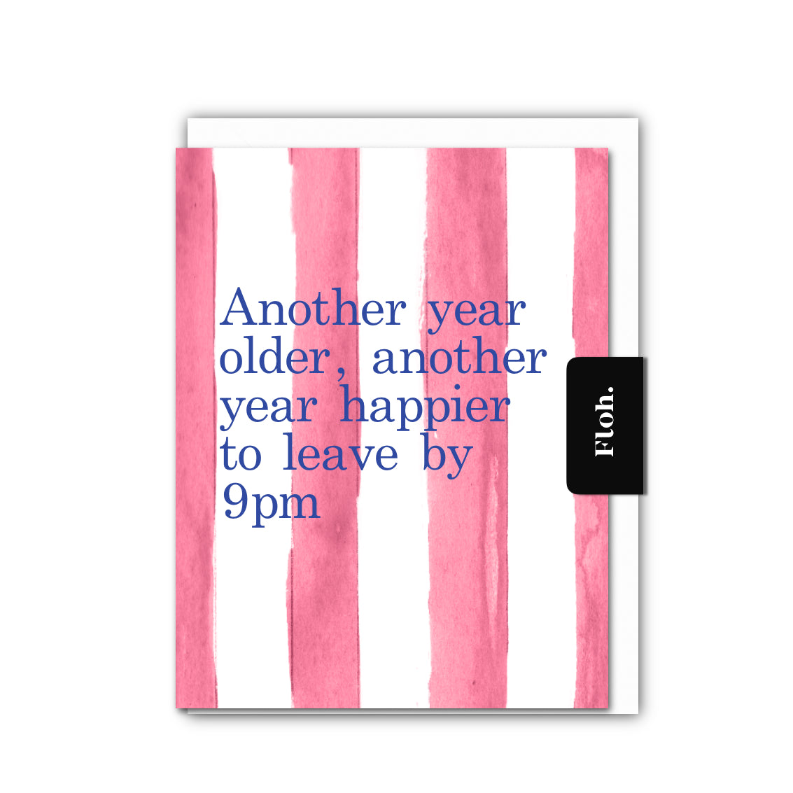 NEW! Another Year Happier to Leave by 9 (Raspberry Stripes) Card (Cello-Free) (available for dispatch from Jan 2026)