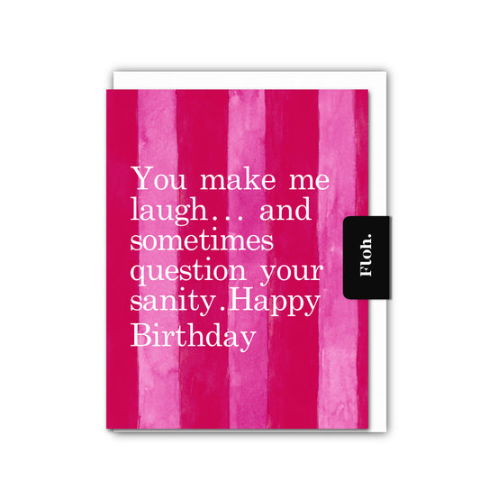 NEW! You Make me Laugh (Raspberry & Cherry Stripes) Card (Cello-Free) (available for dispatch from Jan 2026)