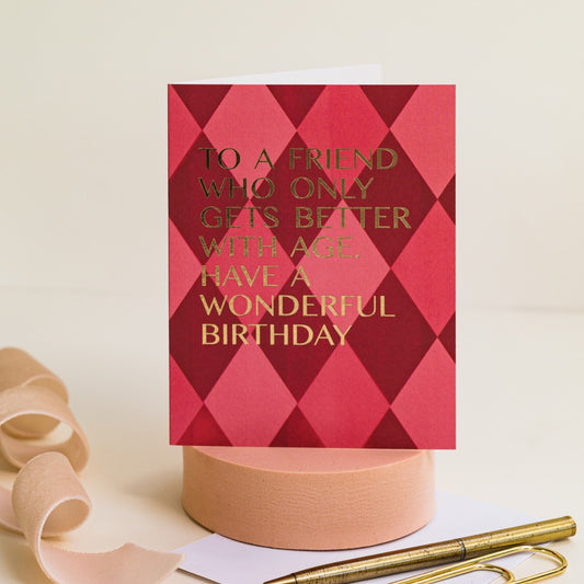 NEW! Only gets better with age (Harlequin) Card (Cello-Free)