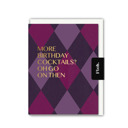 NEW! More Birthday Cocktails (Harlequin) Card (Cello-Free) (available for dispatch from July 2026)