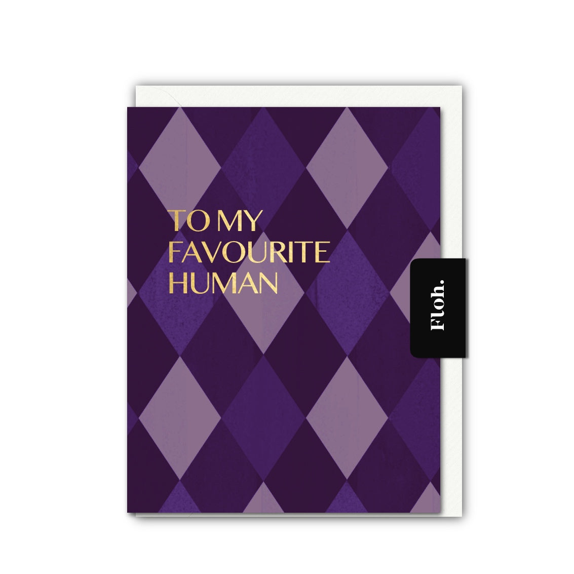 NEW! To my Favourite Human (Harlequin) Card (Cello-Free) (available for dispatch from July 2026)
