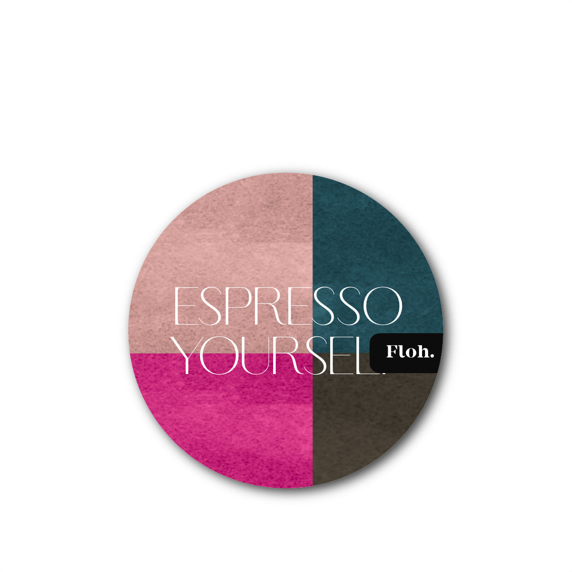 NEW! Espresso Yourself (Colour Block) Round Coaster (available for dispatch from Jan 2026)