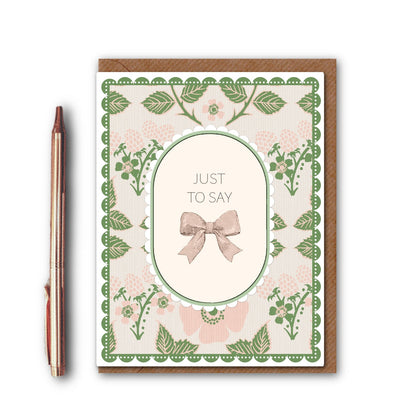 NEW! Just to Say (Blackberries & Roses) Card (Cello-Free)