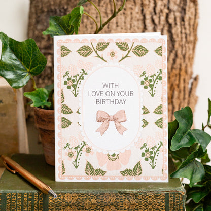 NEW! With Love on Your Birthday (Blackberries & Roses) Card (Cello-Free)