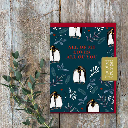 All of me Loves all of You (Penguins Huddling) Card (Cello-Free)